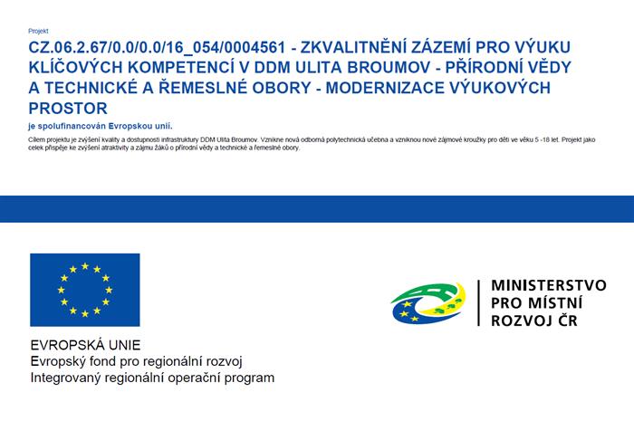 Projekt zkvalitnění zázemí pro výuku klíčových kompetencí v DDM Ulita Broumov