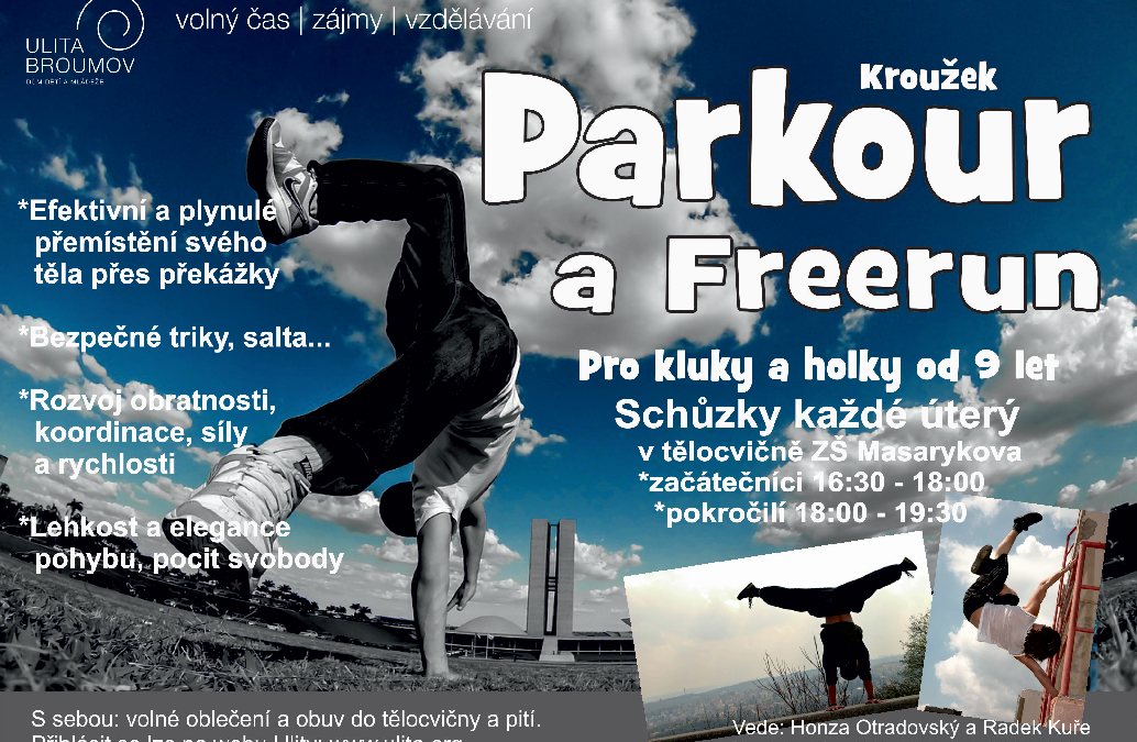 Parkour a Freerun 1 – 2 – ještě máme volná místa