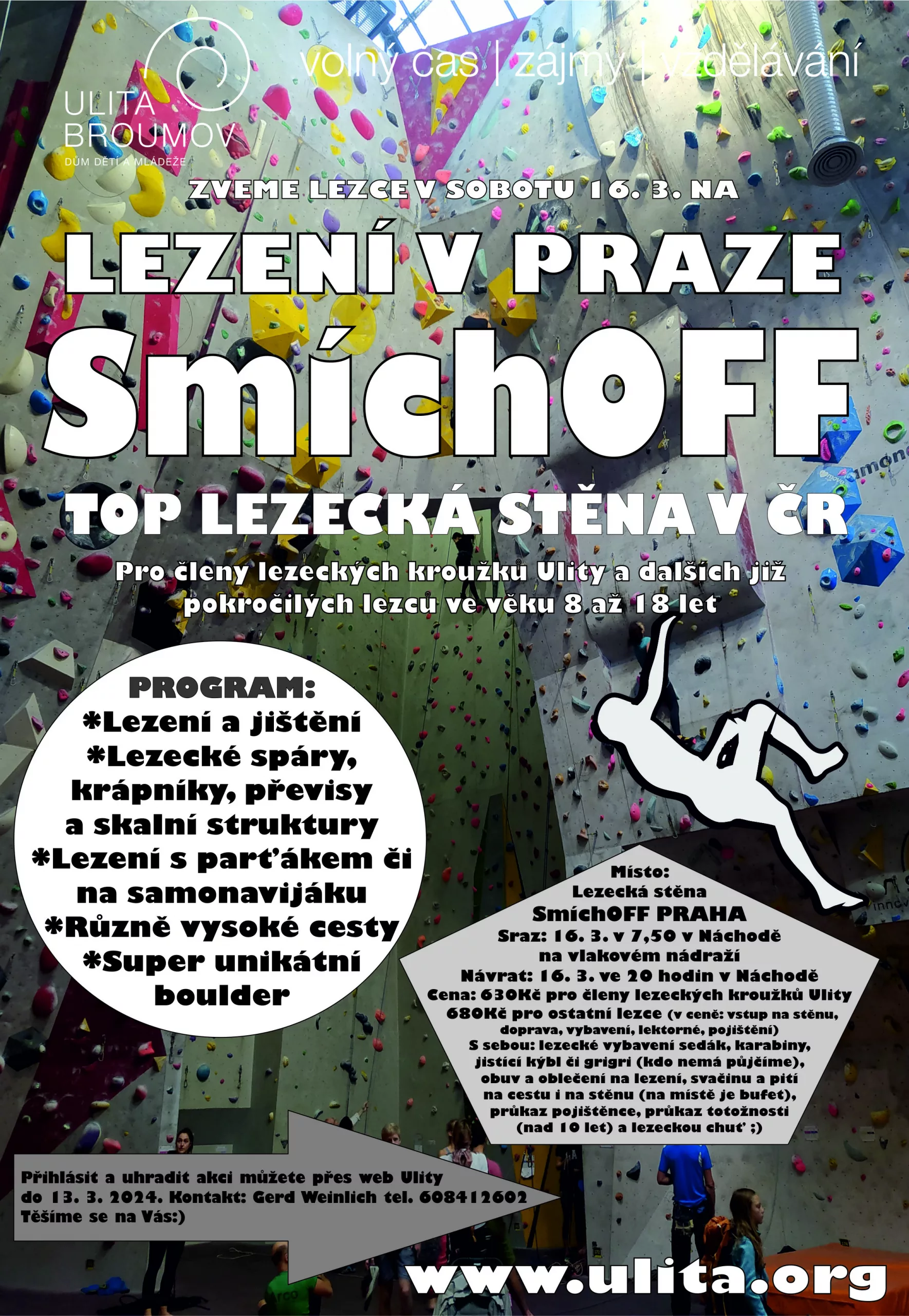 LEZENÍ V PRAZE – SMÍCHOFF