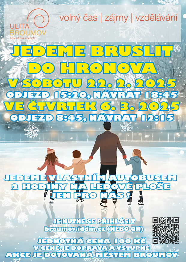 Jedeme bruslit do Hronova 22. 2. a 6. 3. 2025